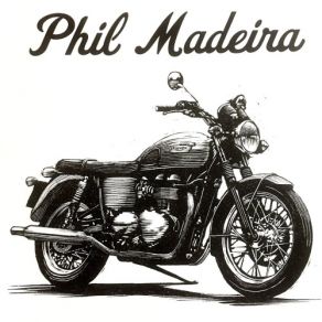 Download track Motorcycle Phil Madeira