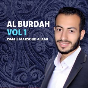 Download track Burdah, Pt. 6 Ismail Marsoub Alami