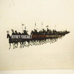 Download track Tea And Tobacco Jeffrey Foucault