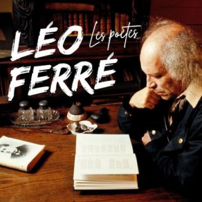 Download track Les Poètes Léo Ferré