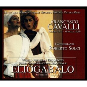 Download track 6. Scena X. Per Mancar Di Promessa Ad Eritea Eliogabalo Giuliano Eritea Francesco Cavalli