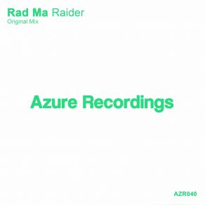 Download track Raider (Original Mix) Rad Ma