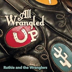 Download track If I Could Turn Back Time The Wranglers, Ruthie