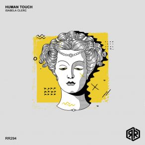 Download track Human Touch (ØLIC Remix) Isabela ClercOlic