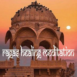 Download track Puja Ragas Healing Meditation