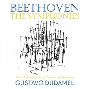 Download track Symphony No. 2 In D Major, Op. 36: III.  Scherzo. Allegro - Trio Gustavo Dudamel, Simón Bolívar Symphony Orchestra Of Venezuela