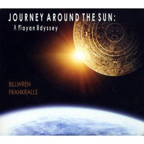 Download track Journey Around The Sun Bill Wren, Frank Ralls