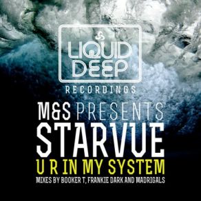 Download track U R In My System (Klub Vox Mix) M&S & Starvue