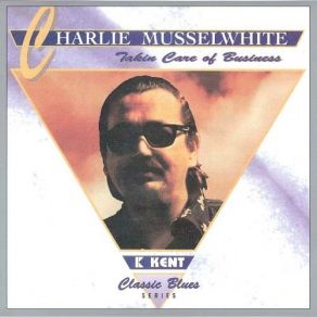 Download track Fell On My Knees Charlie Musselwhite