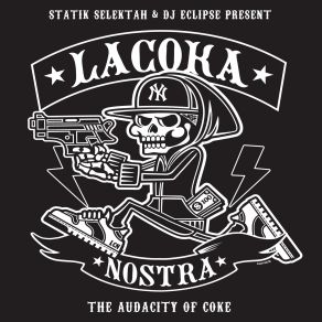 Download track Coke La Coka NostraRaekwon, Slaine