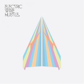 Download track Longtime Electric Wire Hustle