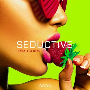 Download track Seductive Laika, Strelka