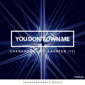 Download track You Don't Own Me (CEV's Remix) Laureen (IT)CEV'S