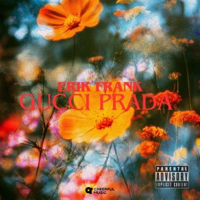 Download track Gucci Prada Erik Frank