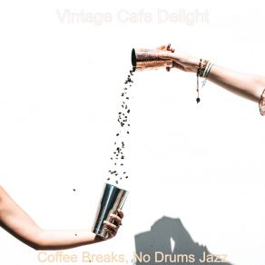 Download track Background Music For Focusing On Work Vintage Cafe Delight