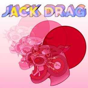 Download track It's Something Jack Drag