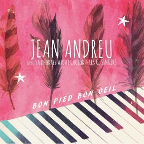 Download track Bon Pied Bon Oeil Jean Andreu