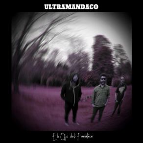 Download track El Precio De La Euforia Ultramandaco