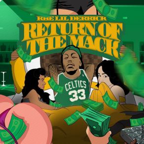 Download track Return Of The Mack RBELilDerrick1k Hollywood