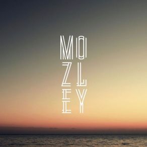 Download track Still Shines On Mozley