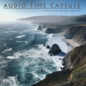 Download track Morro Bay (Ocean Waves) Audio Time CapsuleOcean Waves