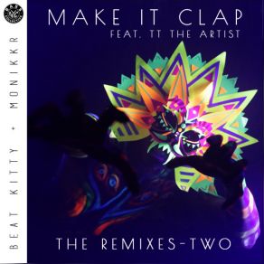 Download track Make It Clap (Huda Hudia VIP Remix) Beat KittyTT The Artist