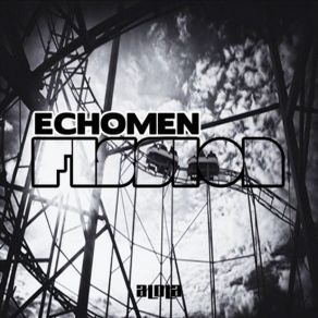 Download track Fission (Original Mix) Echomen