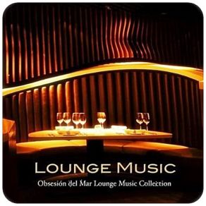 Download track Lounge (Electronic Music For Sex) Lounge Music Tribe