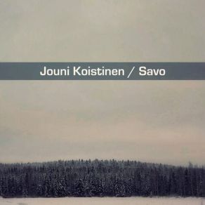 Download track Sonkakoski' Jouni Koistinen