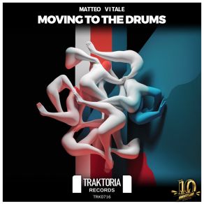 Download track Moving To The Drum Matteo Vitale