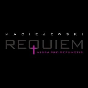 Download track 05. Dies Irae Dies Irae II Roman Maciejewski