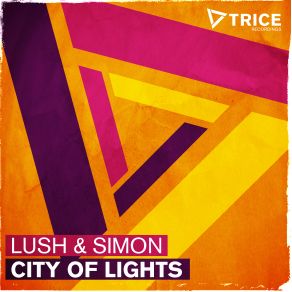 Download track City Of Lights (Original Mix) Simón, Lush