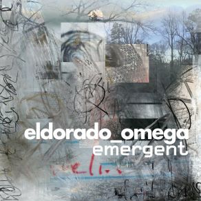 Download track Emergent Eldorado Omega