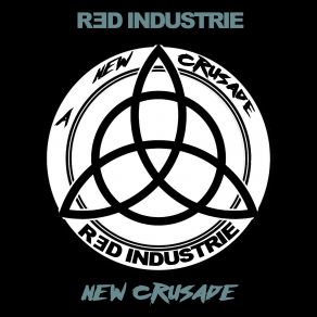 Download track New Crusade (Radio Edit) Red Industrie