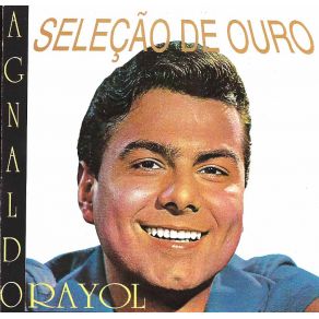 Download track O Princípio E O Fim Agnaldo Rayol