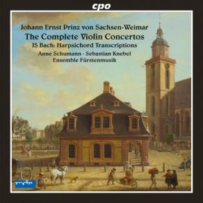 Download track Violin Concerto In G Minor, Op. 1 No. 6: I. Vivace Anne Schumann, Sebastian Knebel, Fürsten-Musik