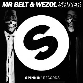 Download track Shiver (Original Mix) Wezol, Mr. Belt