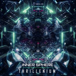 Download track Thrillenium (Original Mix) Inner Sphere