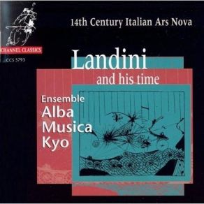 Download track 3. Conviens A Fede Ballata Franscesco Landini Ensemble Alba Musica Kyo