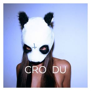 Download track Wie Du Cro