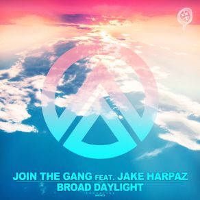 Download track Broad Daylight (Extended Mix) Join The Gang, Jake Harpaz