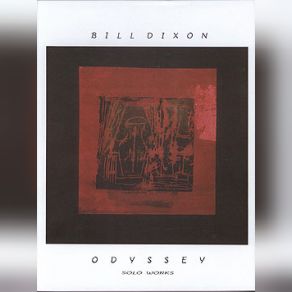 Download track The End Of Silence (1973) Bill Dixon