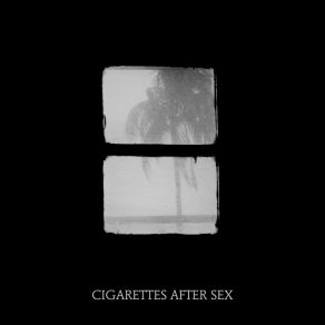 Download track Crush Cigarettes After Sex