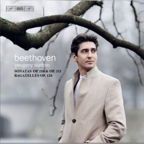 Download track Six Bagatelles, Op. 126 - Allegro Yevgeny Sudbin