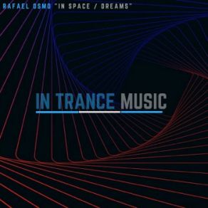 Download track Dreams (Original Mix) Rafael Osmo