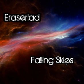 Download track Falling Skies Eraserlad