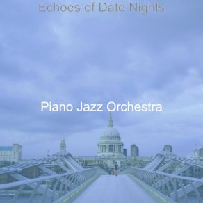 Download track Remarkable Solo Piano Jazz - Vibe For Gourmet Restaurants Jazz Orchestra