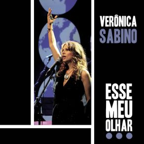 Download track Pot-Pourri: Este Seu Olhar / Só Em Teus Braços (Ao Vivo) (Roberto Menescal) Verônica SabinoRoberto Menescal