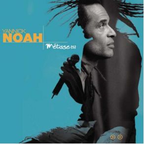 Download track C'Est Pour Toi Yannick Noah