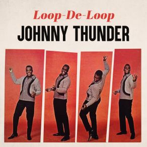 Download track A Broken Heart Johnny Thunder